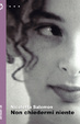 Cover of Non chiedermi niente