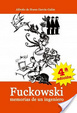Cover of Fuckowski, memorias de un ingeniero (cuarta edición)