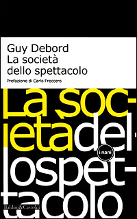 Immagine di La società dello spettacolo