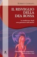 Cover of Il risveglio della dea rossa. La tradizione degli eroi guerrieri dell'amore