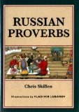 Russian Proverbs (Sayings, Quotations, Proverbs)