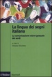Cover of La lingua italiana dei segni