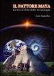 Cover of Il fattore maya