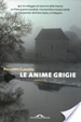 Cover of Le anime grigie