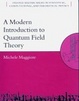 Cover of A Modern Introduction to Quantum Field Theory