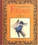 Cover of A la recherche de féerie, volume 1