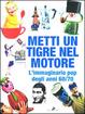 Cover of Metti un tigre nel motore
