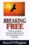 Cover of "Breaking Free"