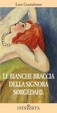 Cover of Le bianche braccia della signora Sorgedahl