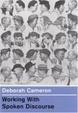 Cover of Working with Spoken Discourse