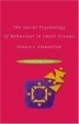 Cover of Social Psychology of Behaviour in Small Groups