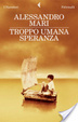 Cover of Troppo umana speranza