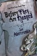 Cover of Before They Are Hanged (The First Law