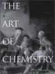 Cover of The Art of Chemistry