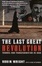 Cover of 'The Last Great Revolution'
