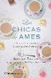 Cover of LAS CHICAS DE AMES