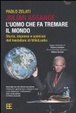 Cover of Julian Assange: l'uomo che fa tremare il mondo