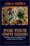 Cover of For Your Own Good