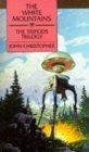 The White Mountains (Tripods (Library))