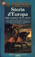 Cover of Storia d'Europa dalle invasioni al XVI secolo
