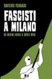 Cover of Fascisti a Milano