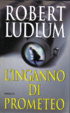 Cover of L'inganno di Prometeo