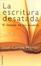Cover of La escritura desatada