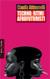 Cover of Techno: ritmi afrofuturisti
