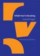 Cover of While You're Reading