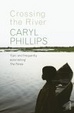 Cover of Crossing the River