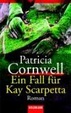 Cover of Ein Fall für Kay Scarpetta.