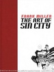 Cover of Frank Miller: The art of Sin City