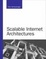 Cover of Scalable Internet Architectures