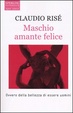 Cover of Maschio amante felice