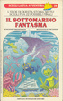 Cover of Il sottomarino fantasma