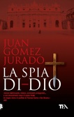 La spia di Dio