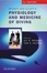 Cover of Bennett and Elliotts' Physiology and Medicine of Diving