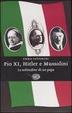 Cover of Pio XI, Hitler e Mussolini