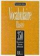 Cover of 350 Exercices De Vocabulaire Illustre Niveau
