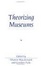 Cover of 'Theorizing Museums'