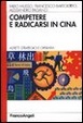 Cover of Competere e radicarsi in Cina