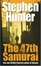 Cover of The 47th Samurai