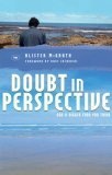 Doubt in Perspective : God Is Bigger Than You Think (Zacharias Trust)
