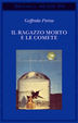 Cover of Il ragazzo morto e le comete