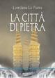 Cover of La Città di Pietra