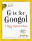 Cover of "G Is for Googol"