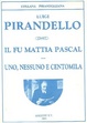 Cover of Il fu mattia pascal - Uno, nessuno e centomila