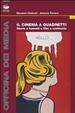 Cover of Il cinema a quadretti. Storie a fumetti e film a confronto
