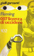 Cover of 007 Licenza di uccidere