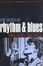 Cover of "The Death of Rhythm and Blues"